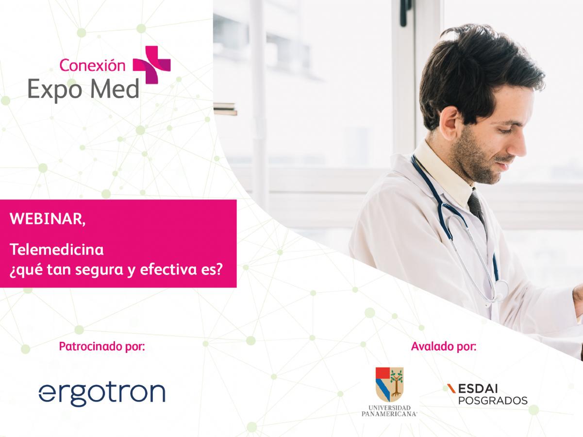 WEBINAR | Telemedicina ¿qué tan segura y efectiva es?